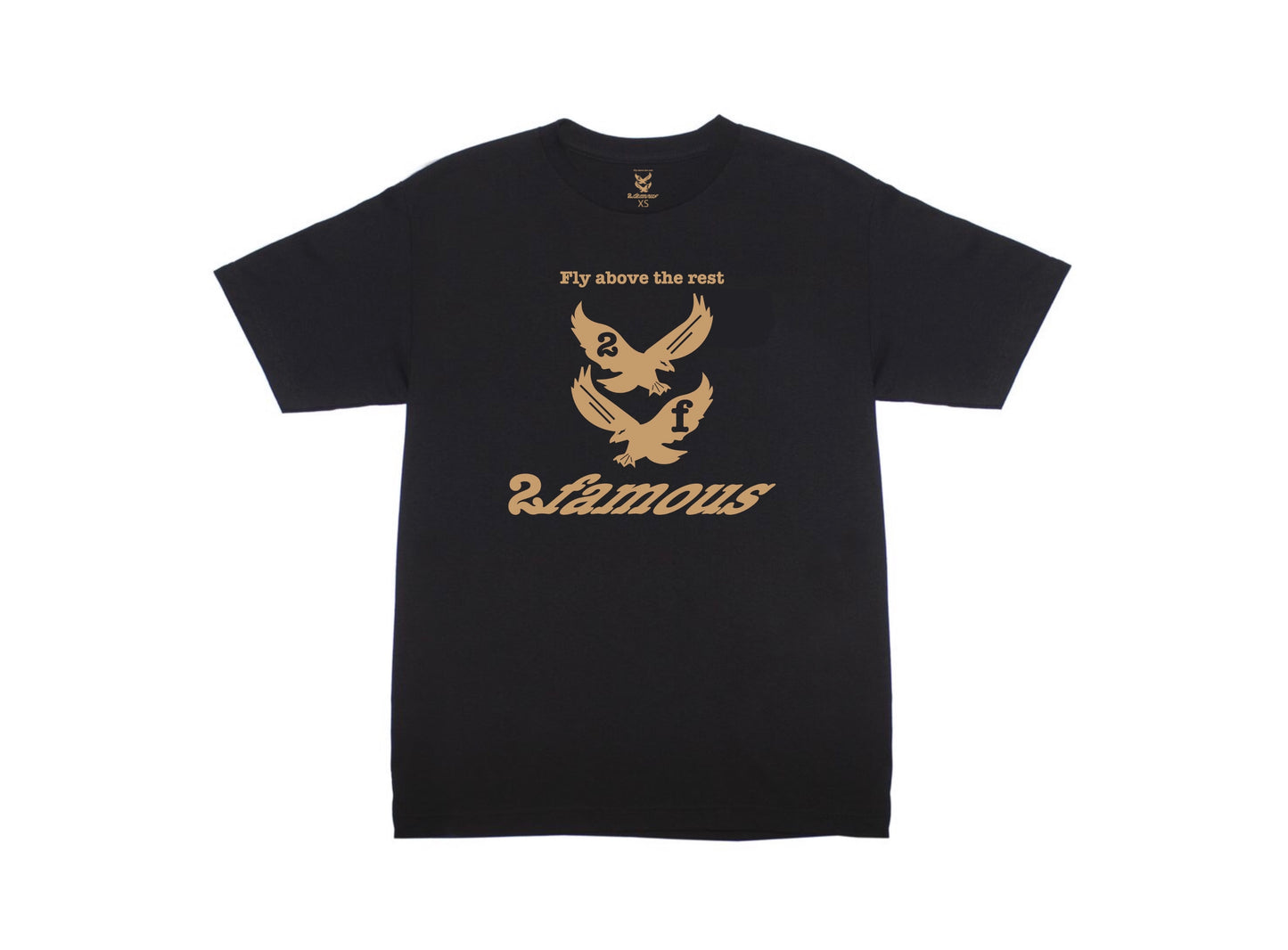 2famous - Fly above the rest Tee